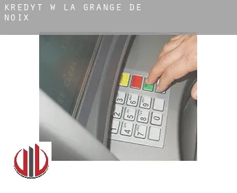 Kredyt w  La Grange-de-Noix