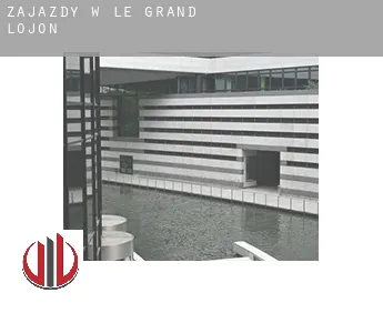 Zajazdy w  Le Grand Lojon