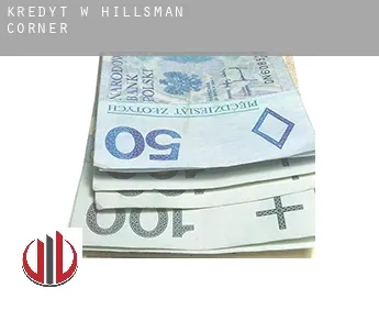 Kredyt w  Hillsman Corner