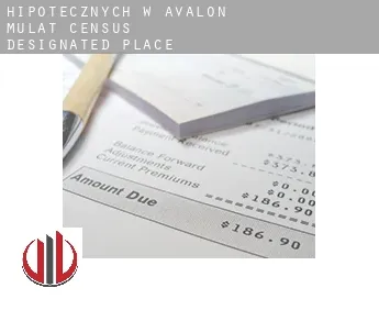 Hipotecznych w  Avalon Mulat
