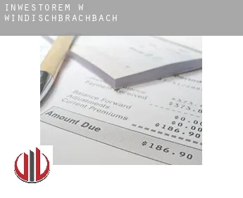 Inwestorem w  Windischbrachbach
