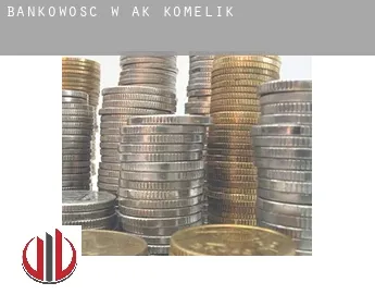 Bankowość w  Ak Komelik