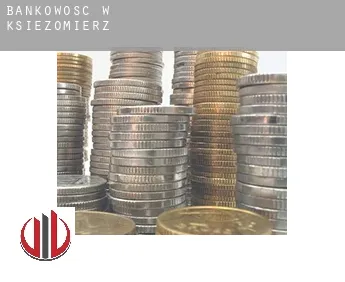 Bankowość w  Księżomierz