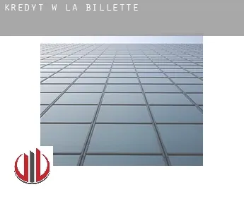 Kredyt w  La Billette
