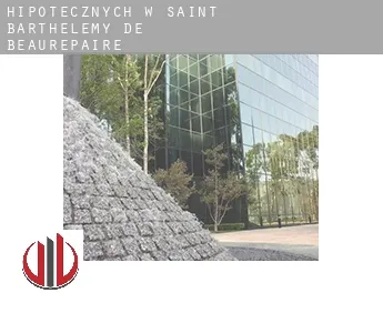 Hipotecznych w  Saint-Barthélemy-de-Beaurepaire