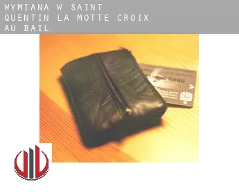 Wymiana w  Saint-Quentin-la-Motte-Croix-au-Bail