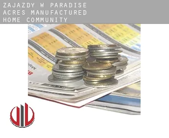 Zajazdy w  Paradise Acres Manufactured Home Community