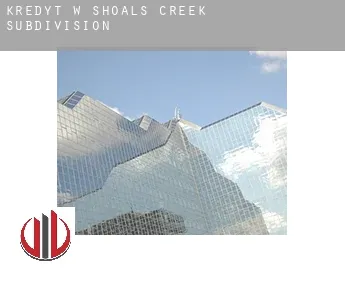 Kredyt w  Shoals Creek Subdivision