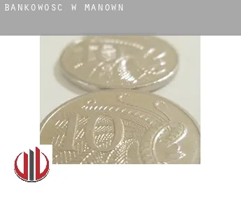 Bankowość w  Manown