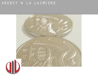 Kredyt w  La Laimière