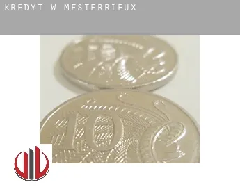 Kredyt w  Mesterrieux