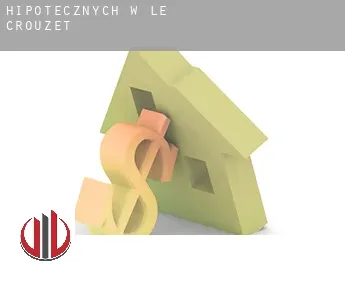 Hipotecznych w  Le Crouzet