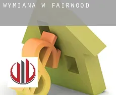 Wymiana w Fairwood