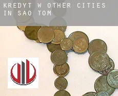 Kredyt w Other cities in Sao Tome