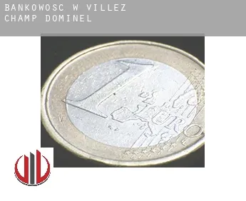 Bankowość w  Villez-Champ-Dominel