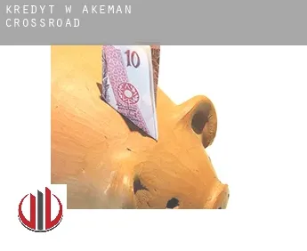Kredyt w  Akeman Crossroad