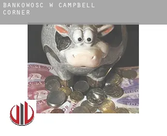 Bankowość w  Campbell Corner