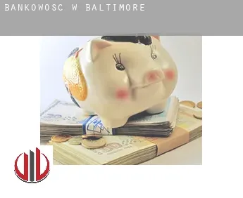 Bankowość w  Baltimore