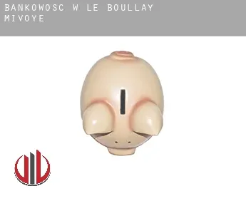 Bankowość w  Le Boullay-Mivoye