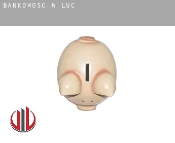 Bankowość w  Luc