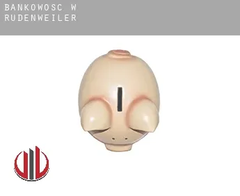 Bankowość w  Rudenweiler