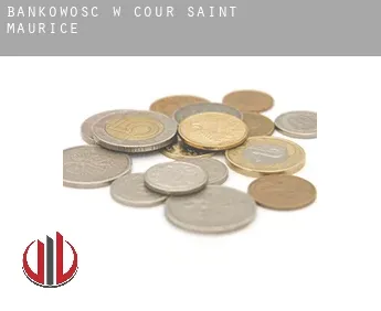 Bankowość w  Cour-Saint-Maurice