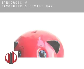 Bankowość w  Savonnières-devant-Bar