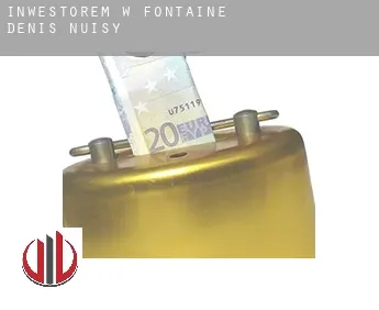 Inwestorem w  Fontaine-Denis-Nuisy