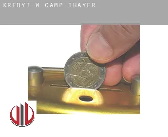 Kredyt w  Camp Thayer