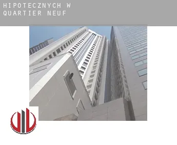 Hipotecznych w  Quartier-Neuf