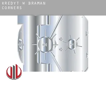 Kredyt w  Braman Corners