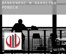 Bankowość w Karolina Północna
