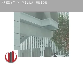 Kredyt w  Villa Unión