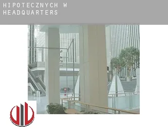 Hipotecznych w  Headquarters