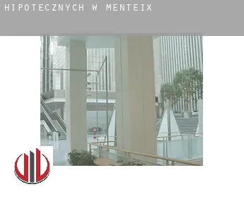 Hipotecznych w  Menteix