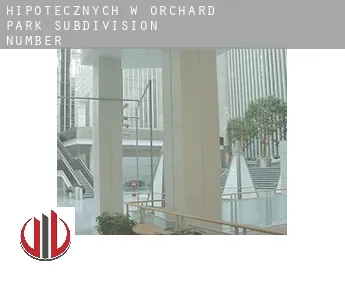 Hipotecznych w  Orchard Park Subdivision Number 3-7