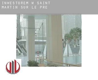 Inwestorem w  Saint-Martin-sur-le-Pré