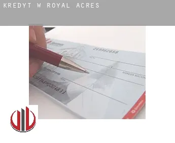 Kredyt w  Royal Acres